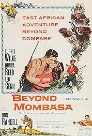 Donna Reed, Eddie Calvert, Cornel Wilde, and Ron Randell in Beyond Mombasa (1956)