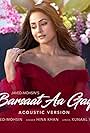 Hina Khan: Barsaat Aa Gayi (Acoustic Version) (2023)