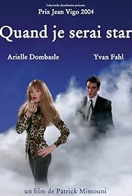 Arielle Dombasle and Yvan Fahl in Quand je serai star (2004)