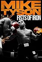 Mike Tyson: Fists of Iron