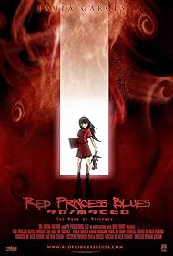 Red Princess Blues Animated: The Book of Violence (2007)