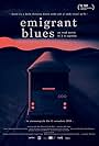 Emigrant Blues: a Road Movie in 2 1/2 Chapters (2019)