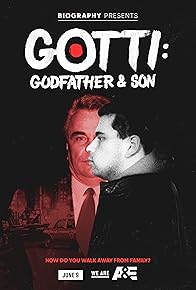 Primary photo for Gotti: Godfather and Son