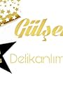 Gülsen - Delikanlim (2018)