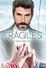 Frágiles (TV Series 2012–2013) Poster