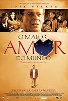 O Maior Amor do Mundo (2006)