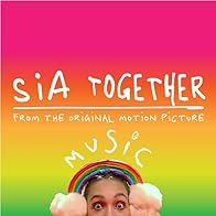 Primary photo for Sia: Together