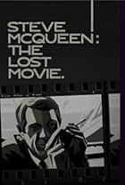 Steve McQueen: The Lost Movie