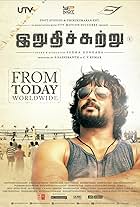 Irudhi Suttru