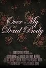 Over My Dead Body (2021)