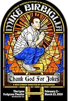 Mike Birbiglia: Thank God for Jokes