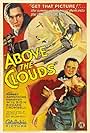 Robert Armstrong, Richard Cromwell, and Dorothy Wilson in Above the Clouds (1933)