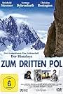 Zum dritten Pol (2007)