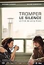 Tromper le silence (2010)