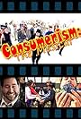 Consumerism! The Musical (2007)