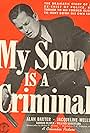 Alan Baxter in My Son Is a Criminal (1939)