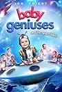 Baby Geniuses and the Space Baby (2015)