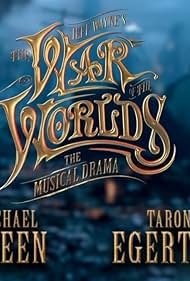 The War of the Worlds: The Musical Drama (2018)