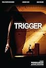 Trigger (2011)