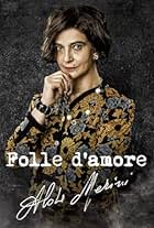 Folle d'amore: Alda Merini