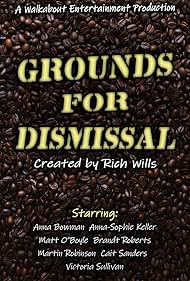 Grounds for Dismissal (2013)