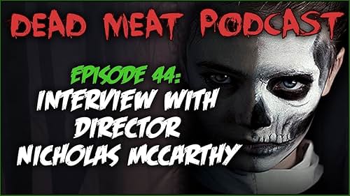 Interview with Director Nicholas McCarthy (2019)