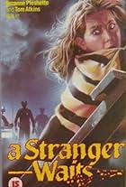 A Stranger Waits (1987)