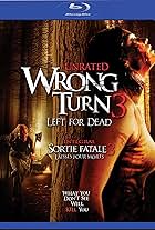 Wrong Turn 3: Left for Dead, Wrong Turn 3 in 3 Fingers... I Mean, Parts