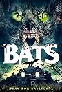 Bats: The Awakening (2021)