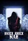 Knock Knock Man (2019)