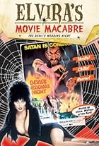 Elvira's Movie Macabre: The Devil's Wedding Night