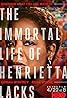 The Immortal Life of Henrietta Lacks (TV Movie 2017) Poster