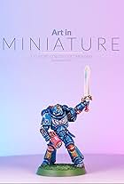 Art in Miniature