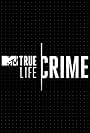 True Life: Crime (2020)