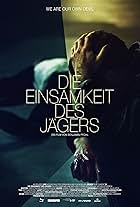 Die Einsamkeit des Jägers (2012)