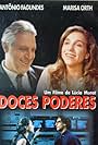 Antônio Fagundes and Marisa Orth in Doces Poderes (1997)