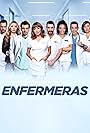 Andrea Gómez, Mariana Belén, Luciano D'Alessandro, Javier Jattin, Majida Issa, Karoll Márquez, Nina Caicedo, and Julián Trujillo in Enfermeras (2019)