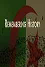 Remembering History (2005)