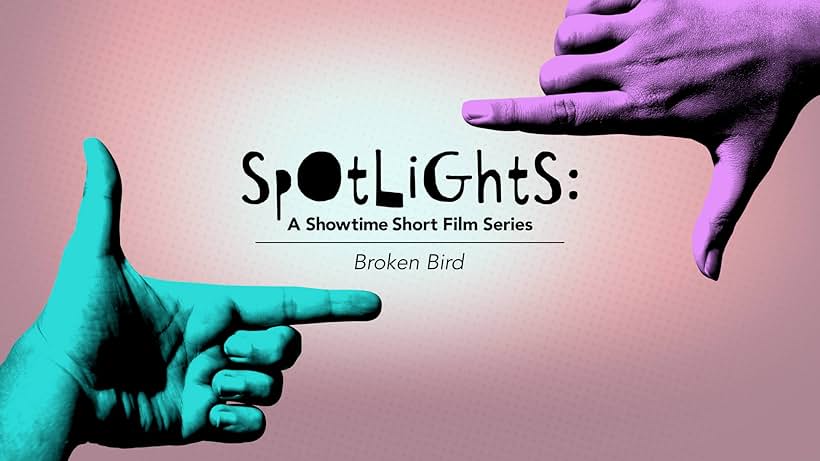 Spotlights: A Showtime Short Film Series (2022)