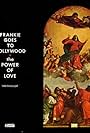 Frankie Goes to Hollywood: The Power of Love (1984)