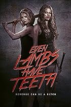 Even Lambs Have Teeth (2015) Poster