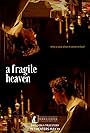 a fragile heaven (2022)