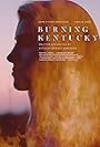 Burning Kentucky (2019)