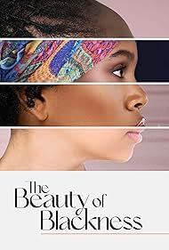 The Beauty of Blackness (2022)