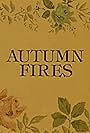 Autumn Fires (1977)