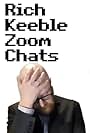 Rich Keeble Zoom Chats (2020)