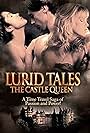 Lurid Tales: The Castle Queen (1998)