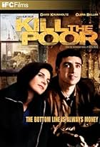 Kill the Poor (2003)