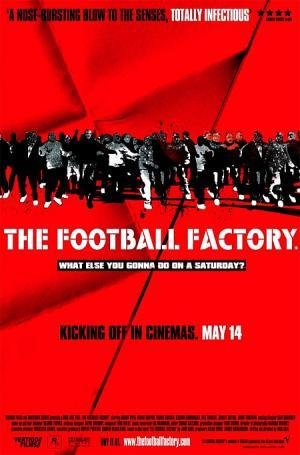 The Football Factory (2004)