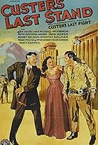 Lona Andre, Reed Howes, and Rex Lease in Custer's Last Stand (1936)